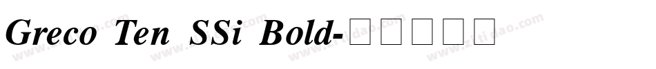 Greco Ten SSi Bold字体转换